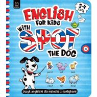 English for Kids with Spot the Dog 3-4 lata: Język angielski dla malucha z naklejkami - 22381101882ks[4].jpg